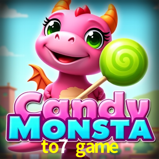 Recursos de Bônus to7 game